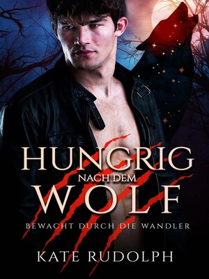 cover image of Hungrig nach dem Wolf